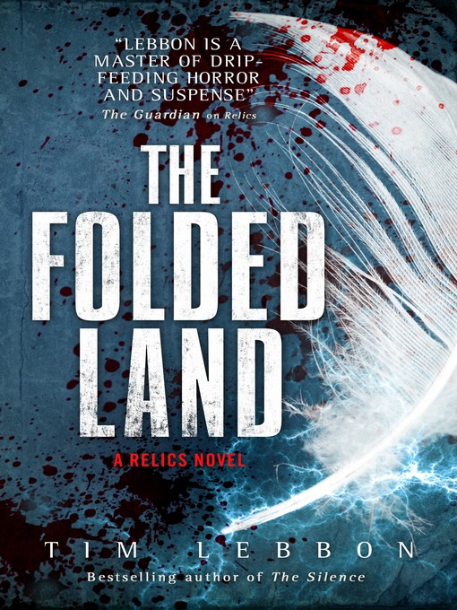 Title details for The Folded Land by Tim Lebbon - Available